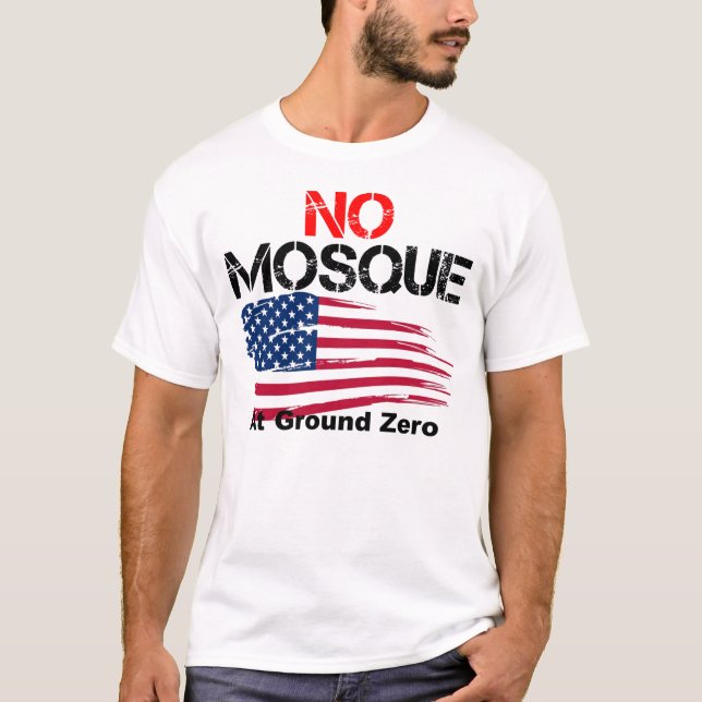 T-shirt Aucune mosquée à point zéro (Devant)