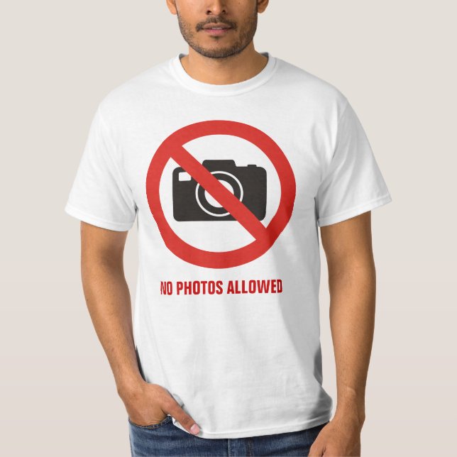 T-shirt Aucune photo autorisée (Devant)