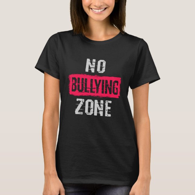 T-shirt Aucune zone d'intimidation (Devant)