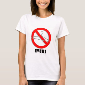 T-shirt Aucuns cintres de fil jamais !