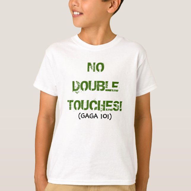 T-SHIRT AUCUNS CONTACTS DE DOUBLE ! , (101 GAGAS) (Devant)