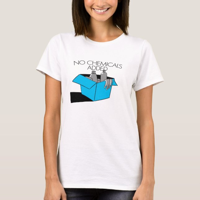 T-shirt Aucuns produits chimiques (Devant)