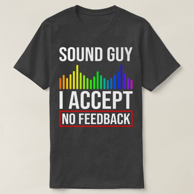 T-shirt Audio Engineer Sound Guy Engineering Musique (Design devant)