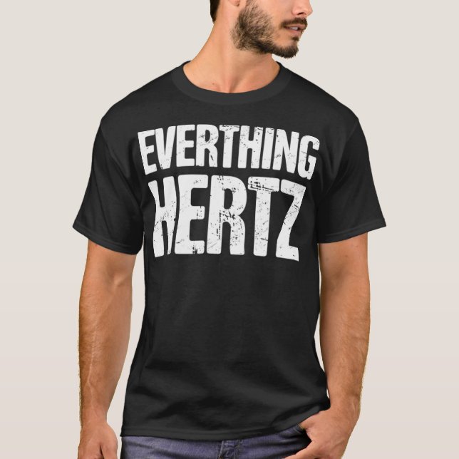 T-shirt Audio Engineer Sound Guy Hertz (Devant)