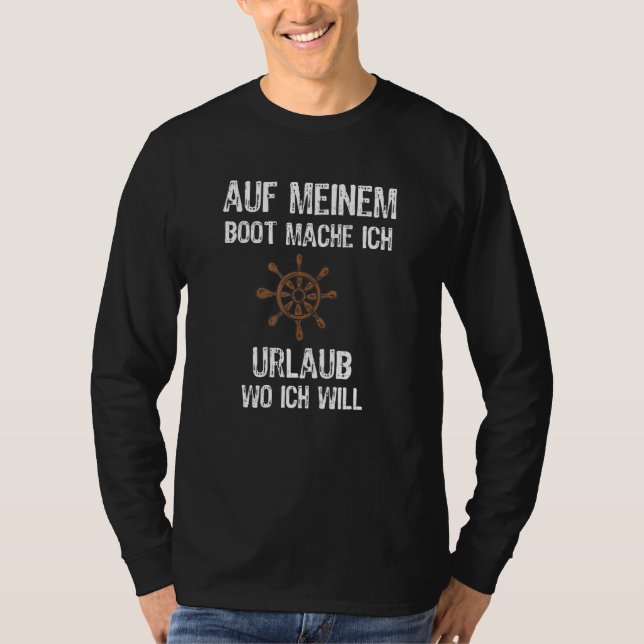 T-shirt Auf Meiner Boot Mache Ich Urlaub Wo Ich Moto (Devant)