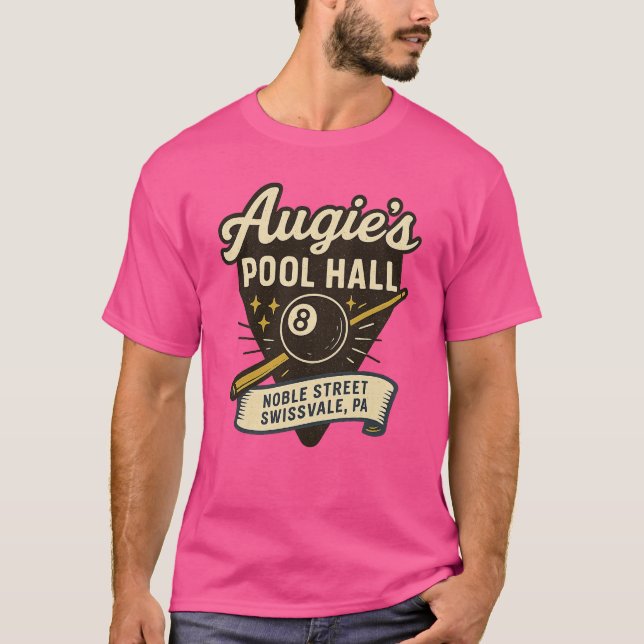 T-shirt Augie's Pool Hall - Swissvale, PA (Devant)