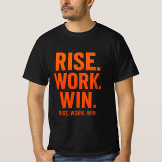 T-shirt AUGMENTE. WORK. WIN - Motivation inspirante T-Sh