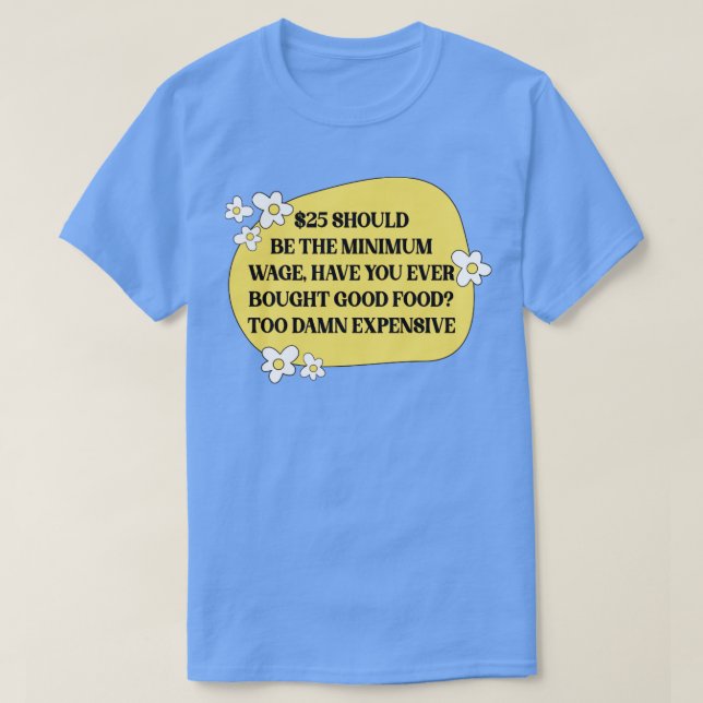 T-shirt Augmenter Le Salaire Minimum (Design devant)