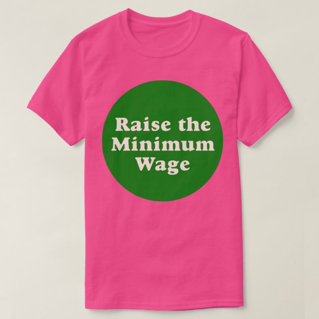 T-shirt Augmenter Le Salaire Minimum3 (Design devant)
