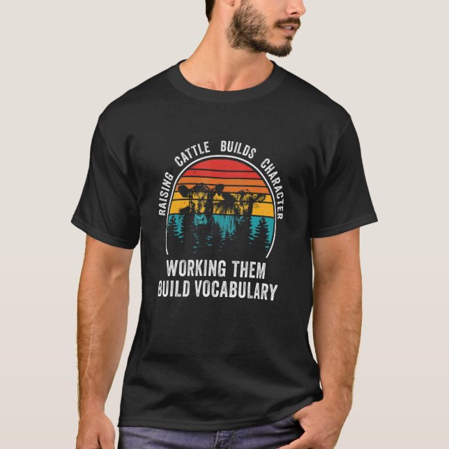 T-shirt Augmenter Les Bâtiments De Bétail Caractère Les Tr (Devant)