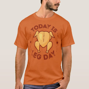 T-shirt Aujourd'hui c'est le bon thanksgiving Jour de la J