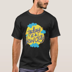 T-shirt Aujourd'Hui Est Un Nouveau Jour Auto Amour Motivat