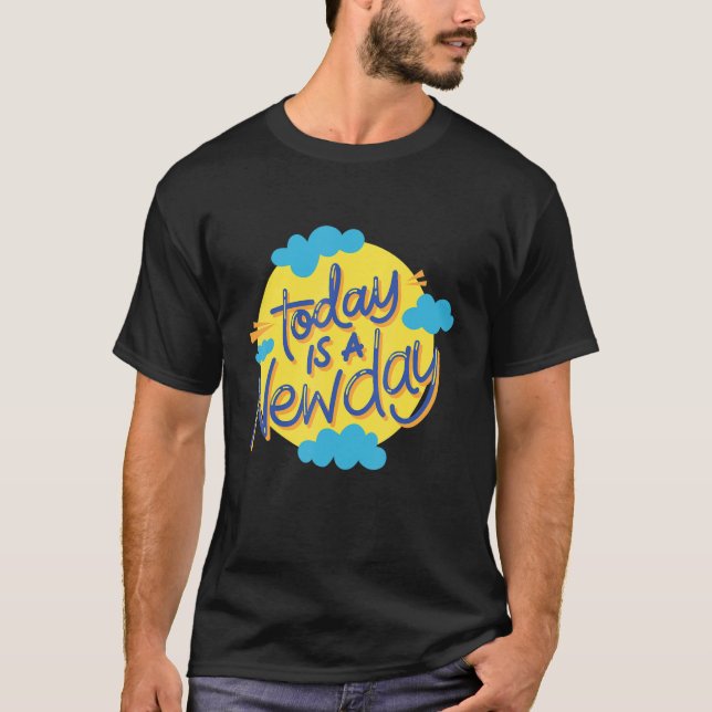T-shirt Aujourd'Hui Est Un Nouveau Jour Auto Amour Motivat (Devant)