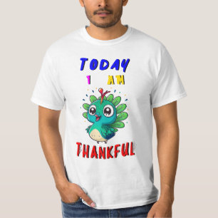 T-shirt Aujourd'Hui Je Suis Heureux Novembre Peacock Thank