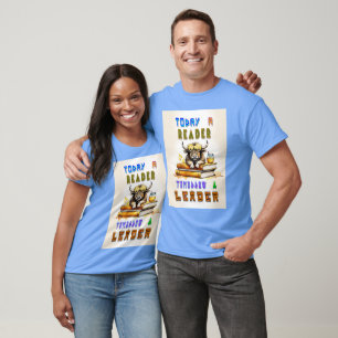 T-shirt Aujourd'Hui Un Lecteur Demain Un Leader