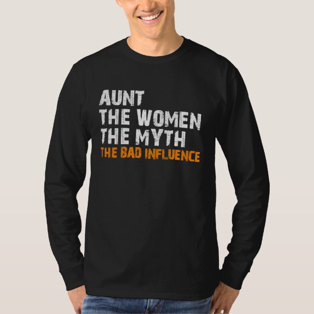 T-shirt Aun  auntie aunty bad influence (Devant)