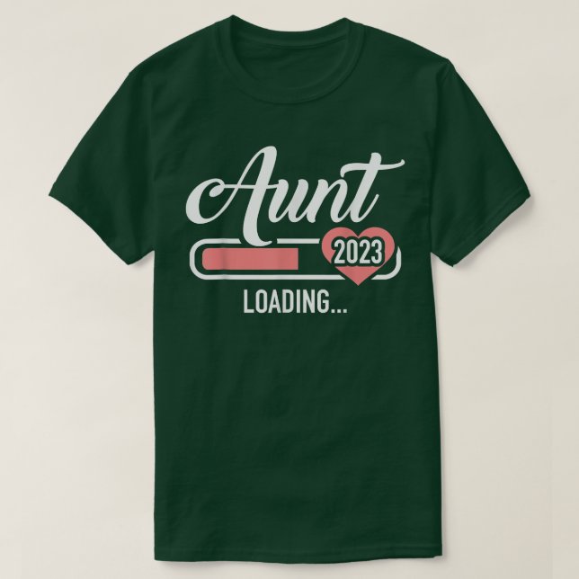 T-shirt Aunt 2023 loading bar for soon to be auntie  (Design devant)