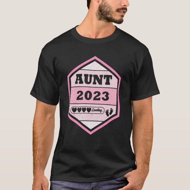 T-shirt Aunt 2023 Loading Promoted To Aunt Soon To Be Aunt (Devant)