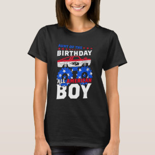 T-shirt Aunt Of The Birthday All American Boy Monster Truc
