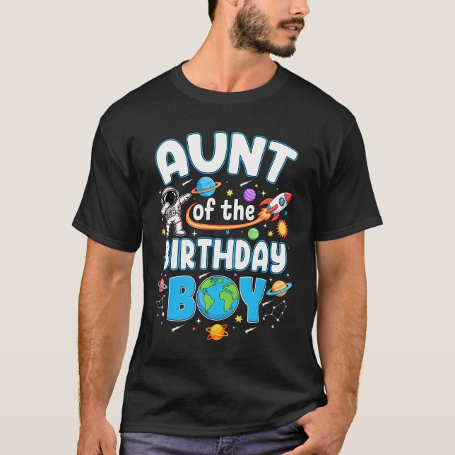 T-shirt Aunt Of The Birthday Boy Astronaut Family Space Pl (Devant)