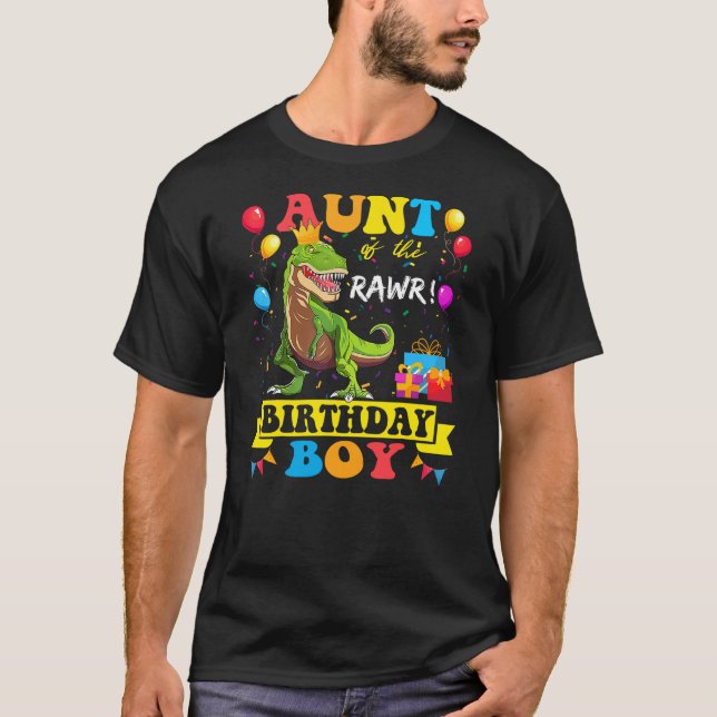 T-shirt Aunt of the Birthday Boy T-Rex RAWR Dinosaur Birth (Devant)