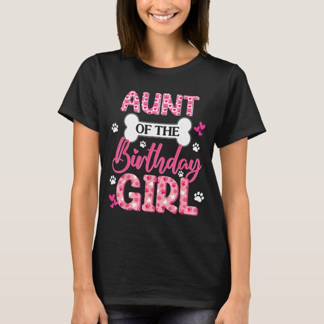 T-shirt Aunt Of The Birthday Girl Dogs Paw Theme Family Ma (Devant)