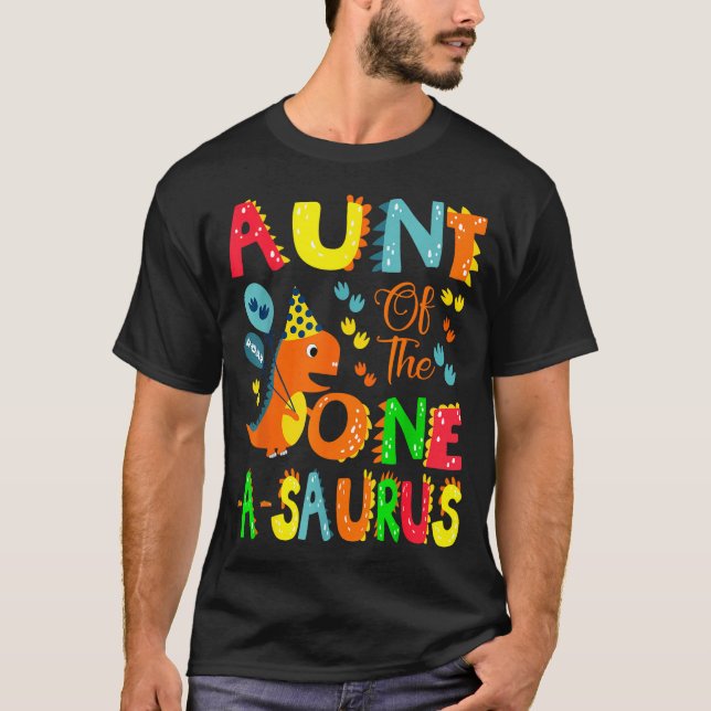T-shirt Aunt Of The One-a-saurus 1st Birthday Boy Dinosaur (Devant)