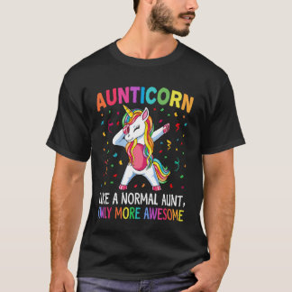 T-shirt Aunticorn Like an Aunt Only Awesome Dabbing Unicor