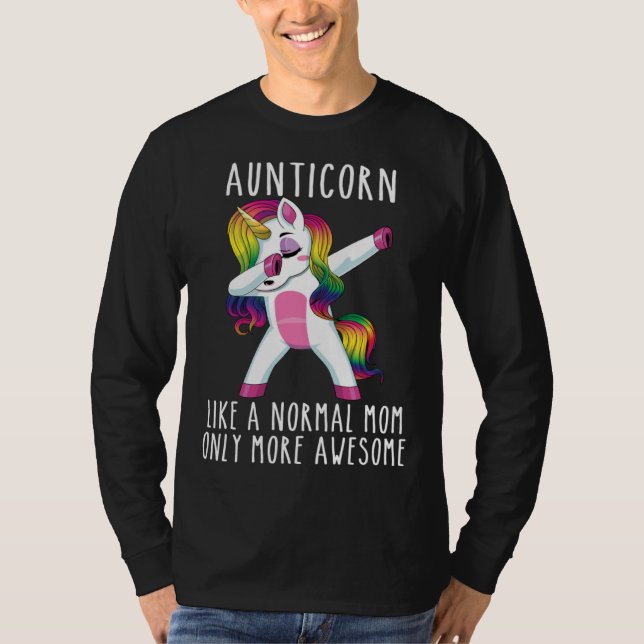T-shirt Aunticorn Like An Aunt Only Awesome Dabbing Unicor (Devant)