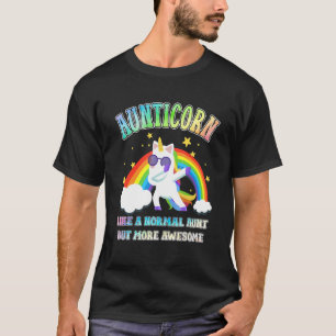 T-shirt Aunticorne Comme Tante Normale Mais Unicor Plus Ma