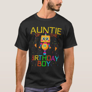 T-shirt Auntie Of The Birthday Boy Robotics Theme Family