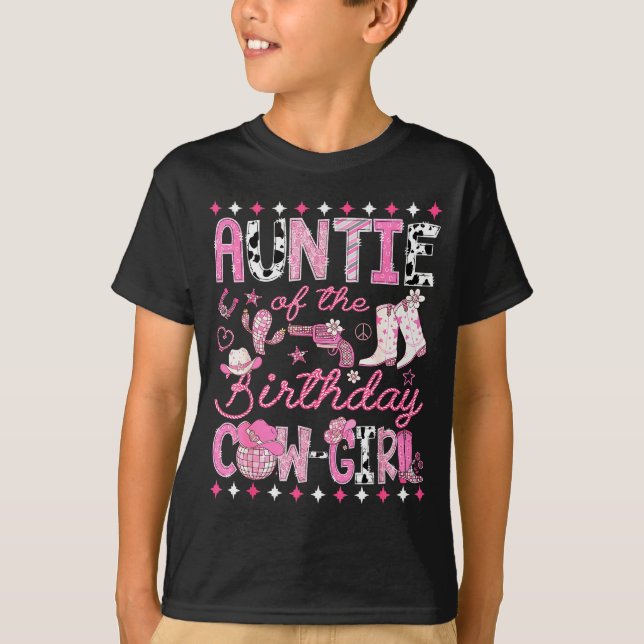 T-shirt Auntie Of The Birthday Cowgirl Nk Rodeo Western Di (Devant)