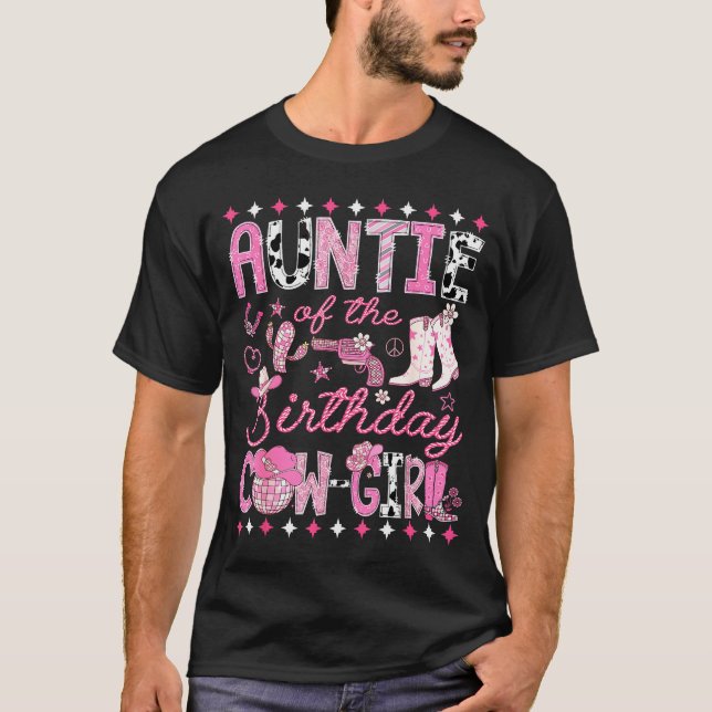 T-shirt Auntie Of The Birthday Cowgirl Nk Rodeo Western Di (Devant)