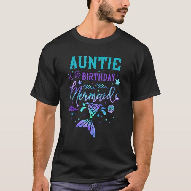 T-shirt Auntie Of The Birthday Mermaid Theme Party Squad S (Devant)