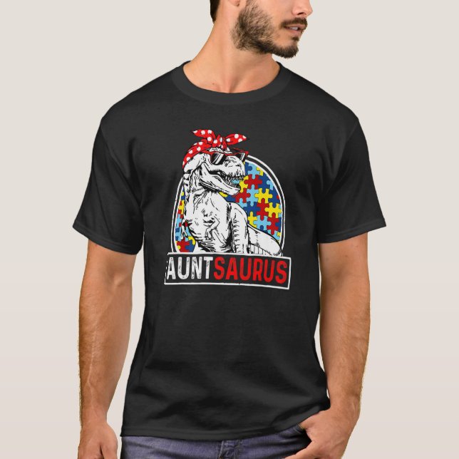 T-shirt Auntsaurus Rex Dinosaur Autism Aunt Saurus Family  (Devant)
