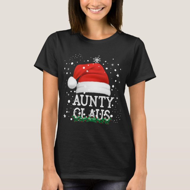 T-shirt Aunty Santa Claus mignonne Matching Famille Noël P (Devant)