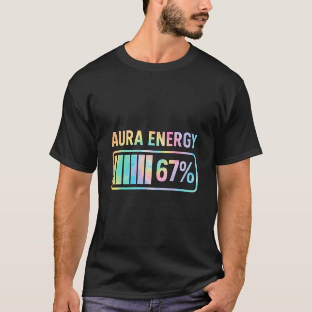 T-shirt Aura Energy 67 Funny Six Sept Mèmes Gen Alpha Slan (Devant)
