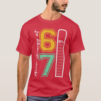 T-shirt Aura Energy à 67 Funny Six Seven Meme Gen Alpha S