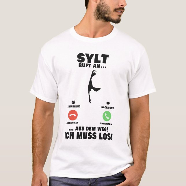 T-shirt Aus dem Weg Sylt ruft Aus dem Weg ich muss los (Devant)