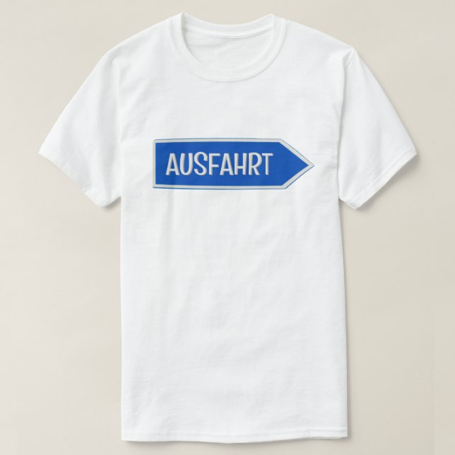 T-shirt Ausfahrt (Design devant)