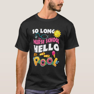 T-shirt Aussi Longue École D'infirmière Bonjour Piscine De