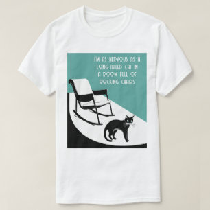 T-shirt aussi nerveux qu'un chat à queue longue