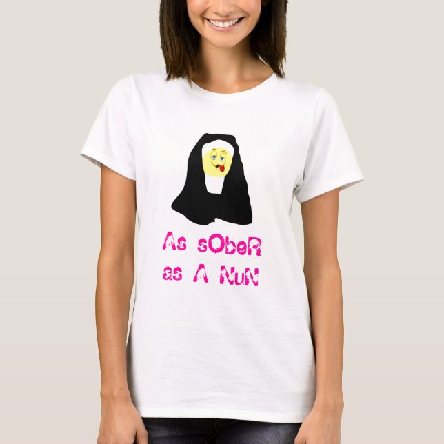 T-shirt Aussi sobre que la nonne (Devant)