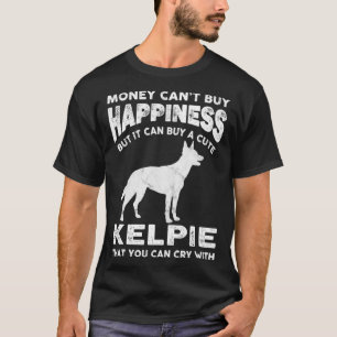 T-shirt Aussie Kelpie Argent Bonheur Chien Blague Dit
