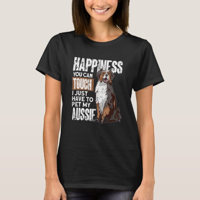 T-shirt Aussie propriétaire Australian Shepherd (Devant)
