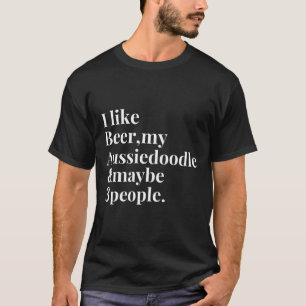 T-shirt Aussiedoodle Funny Chien Propriétaire de l'artisan