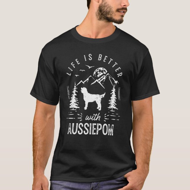 T-shirt Aussiepom Life Better Papa Chien (Devant)