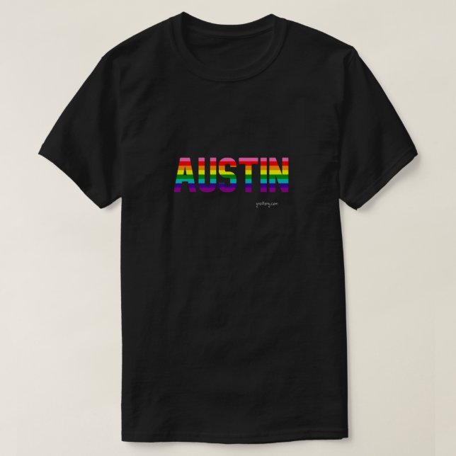 T-shirt Austin Pride T Shirt | drapeau arc-en-ciel (Design devant)