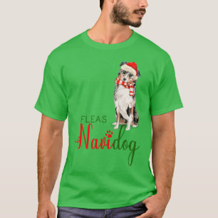 T-shirt Australian Shepherd Funny Noël Fleas Navidog