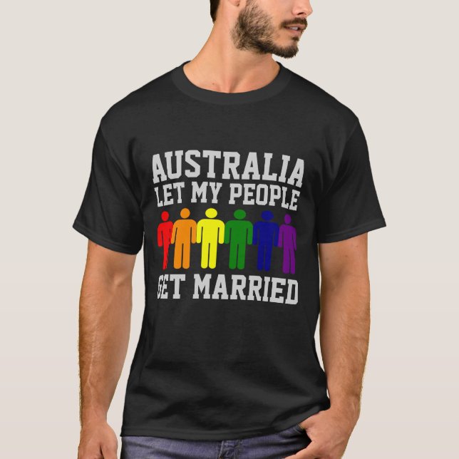 T-shirt Australie Mariage gay Laissez mon peuple se marier (Devant)